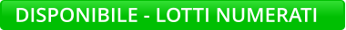 DISPONIBILE - LOTTI NUMERATI
