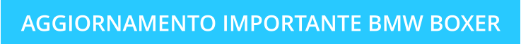 AGGIORNAMENTO IMPORTANTE BMW BOXER
