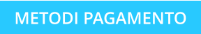METODI PAGAMENTO