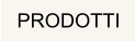 PRODOTTI